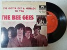 vinyl THE BEE GEES ---I'VE GOTTA GET A MESSAGE TO YOU/   ***PRINTED IN ISRAEL***