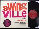 CLAUDE HOPKINS Yes Indeed 1st PRESTIGE Swingville 2009 LP DG RVG Mono SUPERB
