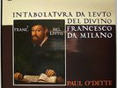 LP Paul O'DETTE : Francesco da Milano Intabolatura.. / Astrée AS 101 Mint-