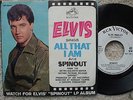 Elvis Presley - DEMO / PROMO - Spinout / All That I Am - USA 45 + Watch For PS
