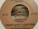 the Professionals that's why I love you