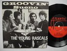 YOUNG RASCALS Groovin' / Sueno 45 7