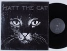 MATTHEW CASSELL Matt The Cat LP NM SHRINK 45rpm private modern soul