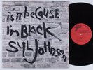 SYL JOHNSON Is It Because I'm Black TWINIGHT LP