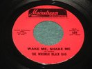 1968 The Wrongh Black Bag WAKE ME SHAKE ME Wrong Psych Garage Fuzz on Mainstream