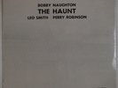 BOBBY NAUGHTON: The Haunt w/ Leo Smith SPIRITUAL / FREE Jazz Private OTIC LP SS