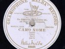 22g.  Nellie Melba - Rigoletto-Caro nome - G&T 