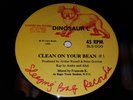 DINOSAUR L Clean On Your Bean / Go bang 12