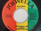 ROBERT MYSTICK - BEAT THEM OH JAH - JOEWELLA ( ROOTS REGGAE 7 )