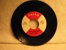 Betty Lavette– Let Me Down Easy / What I Don't Know(Won't Hurt Me)1965 Calla 102