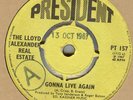 THE LLOYD ALEXANDER REAL ESTATE**GONNA LIVE AGAIN**DEMO**MOD**HEAR BOTH TRACKS