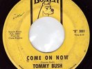 Northern Soul - Tommy Bush - Come On Now **Listen**