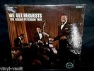 THE OSCAR PETERSON TRIO - We Get Requests - 1965 LP in Shrink Ray Brown