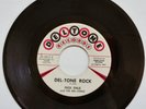 Dick Dale & The Del-Tones Del-Tone Rock + Let's Go Trippin 7
