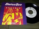 STATUS QUO DREAMIN' 7/45 PORTUGUESE EDITION RARE PORTUGAL NMINT