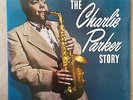 Charlie Parker The Charlie Parker Story Savoy Records MG 12079 Jazz RVG USA LP