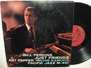 Bill Perkins, Art Pepper, Richie Kamuca - Just Friends - Orig. Mono DG