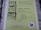 CARLOS CHAVEZ A PROGRAM OF MEXICAN MUSIC 10” LP MEXICAN CLASSICAL
