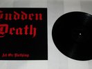 SUDDEN DEATH : All or Nothing, Rare Vinyl LP 1987 MPB Records GERMAN METAL