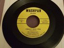 THE TOMANGOES - I REALLY LOVE YOU/YOU'VE BEEN GONE SO LONG - WASH PAN **See Desc