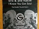 ERIC B & RAKIM / I KNOW YOU GOT SOUL / RAP HIP HOP 45 PICTURE COVER