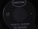 LOS HOOLIGANS: Juanita Banana  45 (Mexican garage) Latin