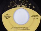 Crossover Soul 45 JOE MATTHEWS Cause I Love You NEW MOON HEAR
