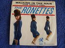 RONETTES 1964 45RPM WALKING IN THE RAIN WITH SCARCE PICTURE SLEEVE