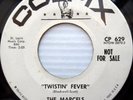 MARCELS promo COLPIX doowop 45 TWISTIN FEVER b/w FOOTPRINTS IN THE SAND FM432