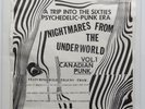 Nightmares From the Underworld Vol 1 Canada Garage Psych Punk Comp LP #77/300 M-