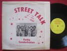 STREET TALK   GO HEAD (1979) FUNKY CONSTELLATION 369   RARE FUNK DISCO RAP 12