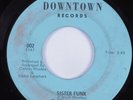 Funk 45 GLORIA WILLIAMS Sister Funk DOWNTOWN HEAR
