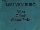 Lou van Burg :  Alles Glück dieser Erde / Lumpi : Vinyl Single ; CBS 2371 ;