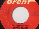 NORTHERN SOUL 45/ LEWIS CLARK 