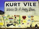 Wakin' On A Pretty Daze, 2013  Kurt Vile Vinyl NEW