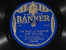 78 RPM -- Luis Russell Orch (as Lou and His Ginger-Snaps), Banner 6540, EE- Jazz