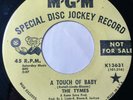 THE TYMES - What Would I Do / A Touch Of Baby 45rpm Promo 1966 SOUL MGM 13631