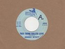 Johnny Wyatt - This Thing Called Love / To Whom It May Concern - Bronco 2052 - N