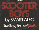 SMART ALEC - SCOOTER BOYS / SOHO - RARE  7
