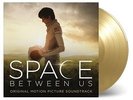 The Space Between Us (LTD Gold Vinyl) - OST/VARIOUS [2x LP]
