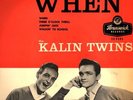The Kalin Twins Brunswick UK When EP Excellent 1958