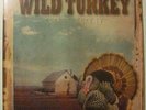 WILD TURKEY - Rarest Turkey - LP 1974 Audio Archives