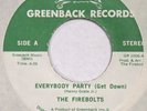 FIREBOLTS Everybody Party (Get Down) GREENBACK 45 disco soul funk NM 7”