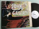LP RARE   JOHN GAVANTI no wave/noise  Mars/DNA '80