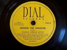 Charlie Parker on Dial 1004 Moose the Mooche/Yardbird Suite Rare 78 rpm Miles D