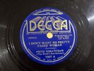 Pre-War Blues PEETIE WHEATSTRAW I Don't Want No Pretty Faced Woman DECCA 7257