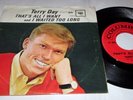 TERRY DAY (MELCHER) That's All I Want 45 7