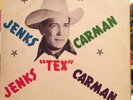 JENKS CARMAN Jenks “Tex” Carman LP SAGE C-9 orig dg mono red vinyl NM