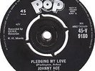 JOHNNY ACE - -'PLEDGING MY LOVE'  RARE UK 1961 VOGUE 7
