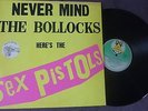 SEX PISTOLS - Never Mind The Bollocks HOLLAND 1st Pressing